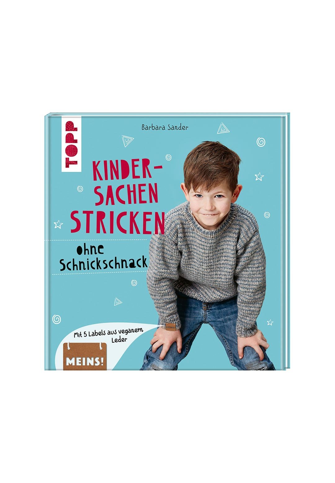 Topp Kinder Sachen stricken ohne Schnickschnack